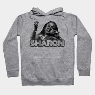 Miss Sharon Jones Hoodie